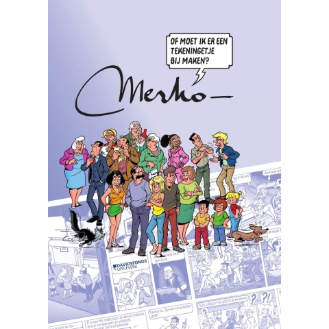 Merho. Of moet ik er een tekeningetje bij maken? (Paperback)