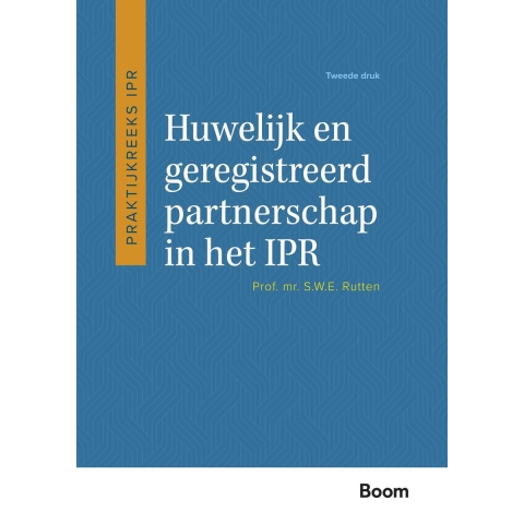 Huwelijk en geregistreerd partnerschap in het IPR (Paperback)