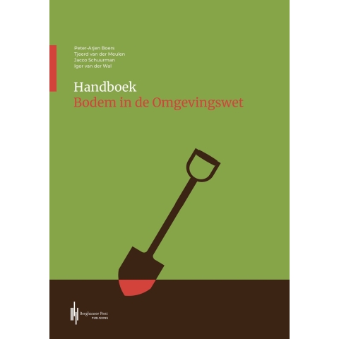 Handboek bodem in de omgevingswet (Paperback)