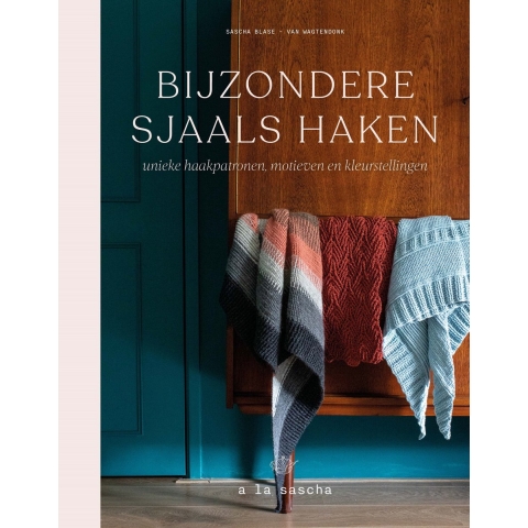 Bijzondere sjaals haken à la Sascha (Hardback)