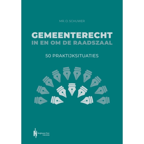 Gemeenterecht in en om de raadszaal (Paperback)