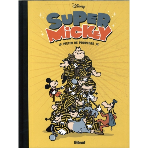 Super Mickey (Pieter de Poortere) (Hardback)