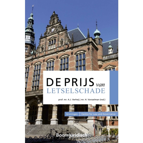 De prijs van letselschade (Paperback)