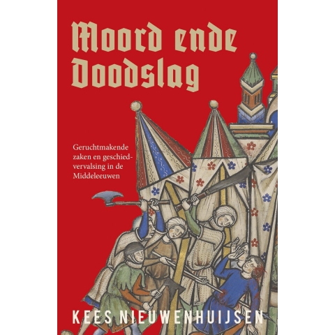 Moord ende doodslag (Paperback)