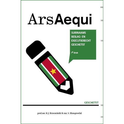 Surinaams beslag en executierecht geschetst (Paperback)
