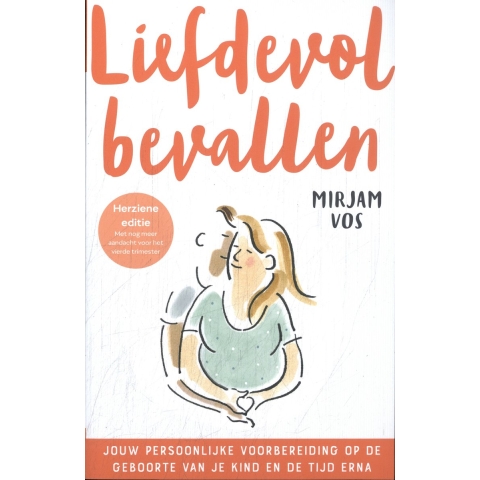 Liefdevol bevallen (Paperback)