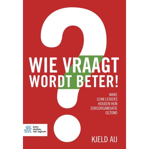 Wie vraagt wordt beter! (Paperback)