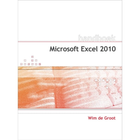 Handboek Microsoft Excel 2010 (Paperback)