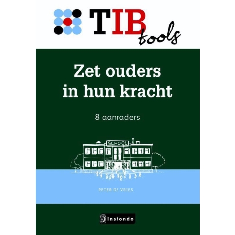 Zet ouders in hun kracht (Paperback)