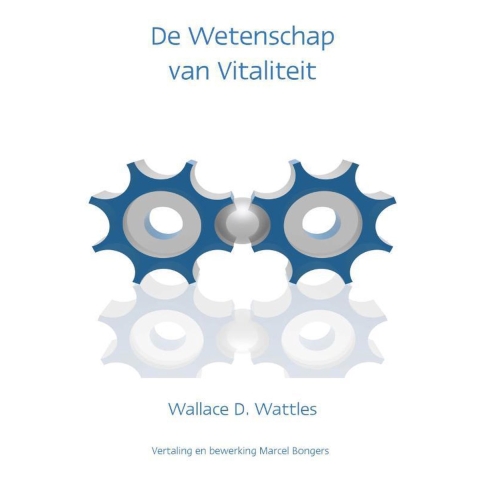 De wetenschap van vitaliteit (Paperback)