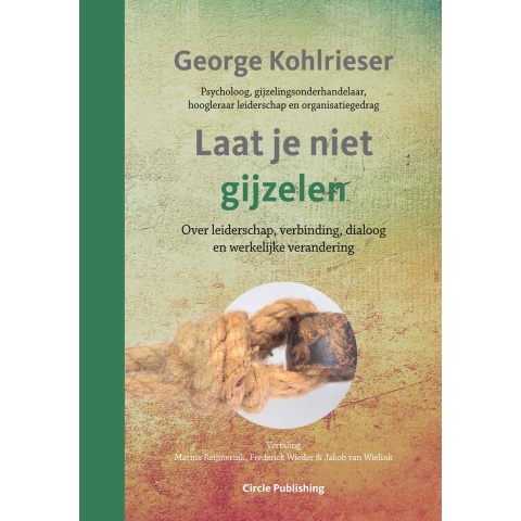 Laat je niet gijzelen (Paperback)