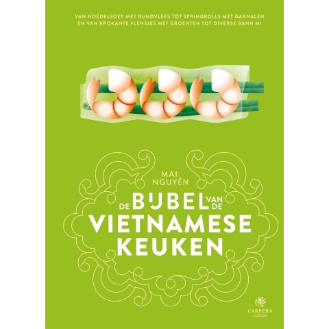 De bijbel van de Vietnamese keuken (Hardback)