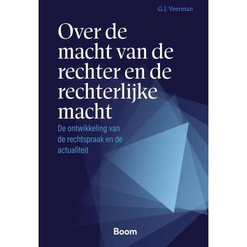 Over de macht van de rechter en de rechterlijke macht (Hardback)