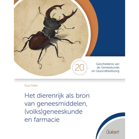 Het dierenrijk als bron van geneesmiddelen, (volks)geneeskunde en farmacie (Paperback)