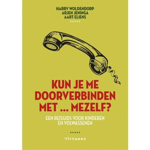 Kun je me doorverbinden met ... mezelf? (Paperback)