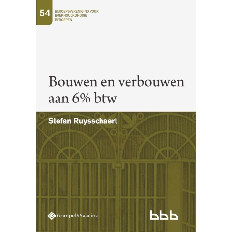 Bouwen en verbouwen aan 6% btw (Paperback)
