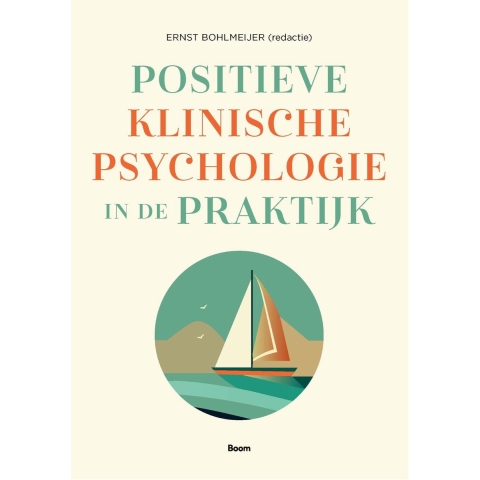 Positieve klinische psychologie in de praktijk (Paperback)