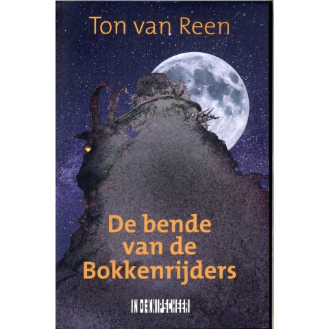 De bende van de Bokkenrijders (Paperback)