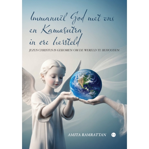 Immanuël God met ons en Kamasutra in ere hersteld (Paperback)