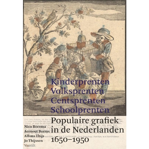 Kinderprenten, centsprenten, volksprenten, schoolprenten (Hardback)