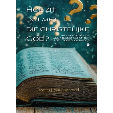 Hoe zit dat met die christelijke God? (Hardback)