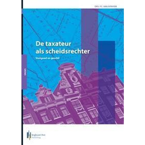 De taxateur als scheidsrechter (Paperback)
