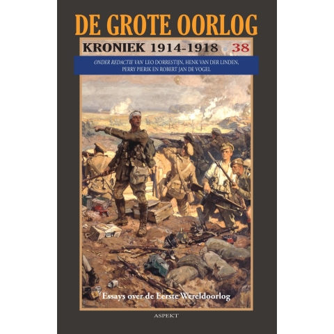 De Grote Oorlog, Kroniek 1914-1918 (Paperback)