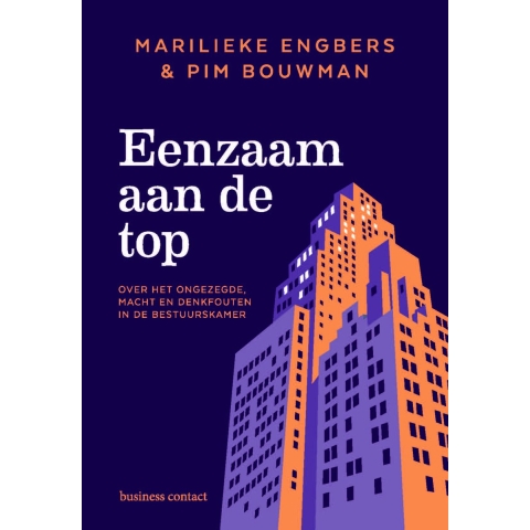 Eenzaam aan de top (Paperback)