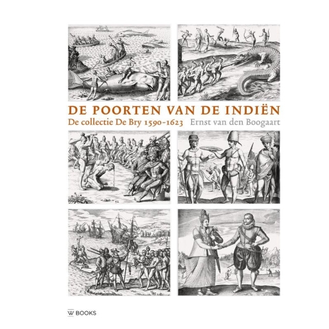 De poorten van de Indiën (Hardback)