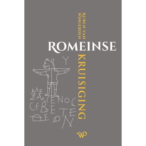 Romeinse kruisiging (Paperback)
