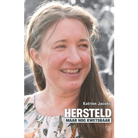 Hersteld maar nog kwetsbaar (Paperback)