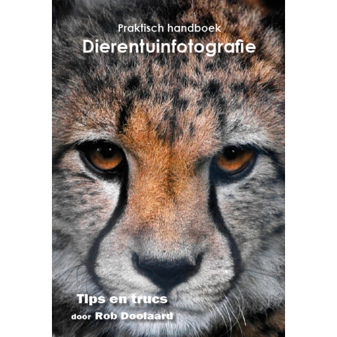 Praktisch handboek Dierentuinfotografie (Paperback)