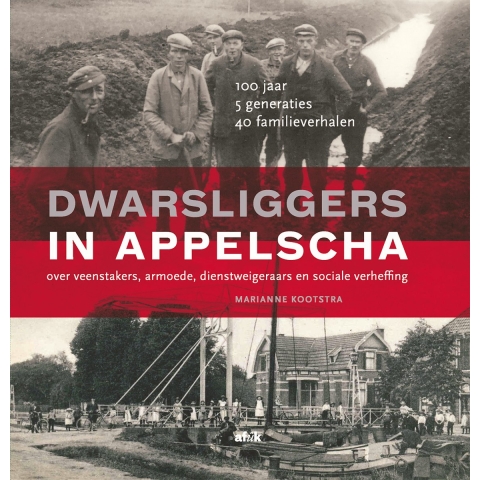 Dwarsliggers in Appelscha (Hardback)