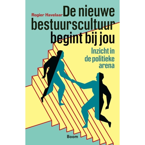 De nieuwe bestuurscultuur begint bij jou (Paperback)