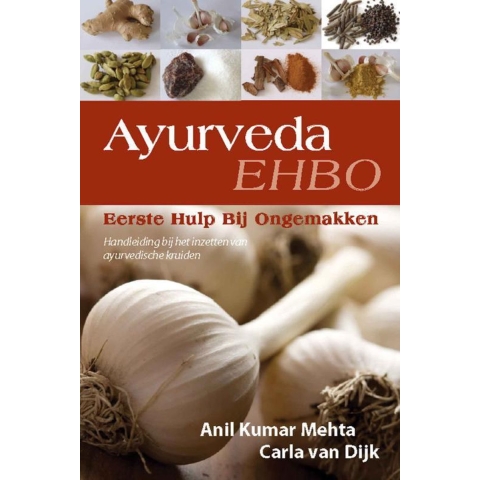Ayurveda, Eerste Hulp Bij Ongemakken (Paperback)