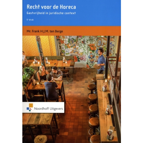 Recht voor de Horeca (Paperback)
