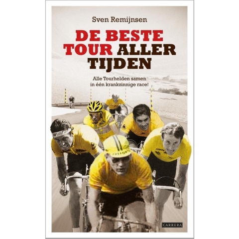 De beste tour aller tijden (Paperback)