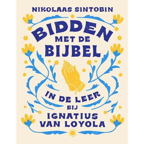 Bidden met de Bijbel (Hardback)