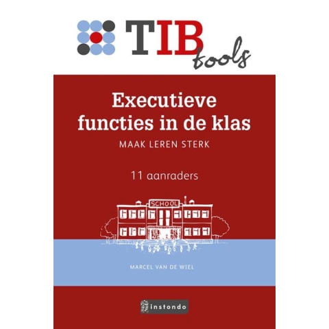 Executieve functies in de klas (Paperback)