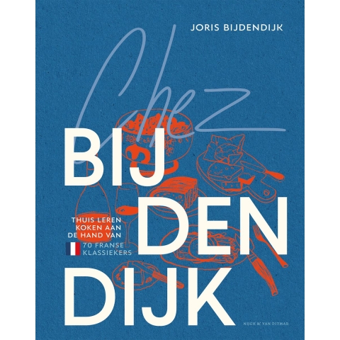 Chez Bijdendijk (Hardback)