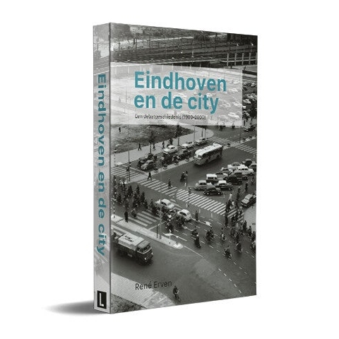 Eindhoven en de city (Paperback)