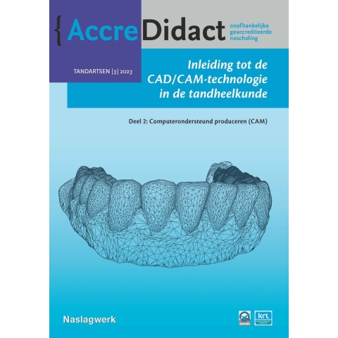 Inleiding tot de CAD/CAM-technologie in de tandheelkunde (Paperback)
