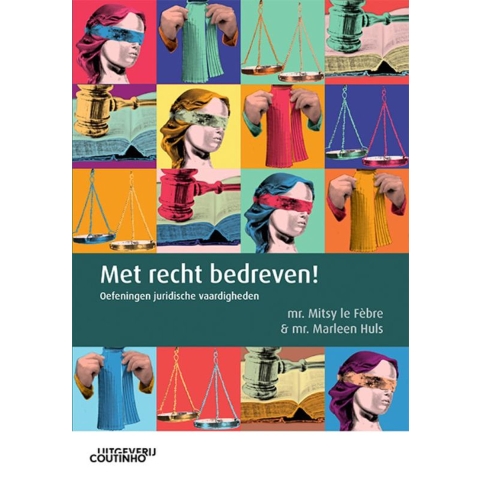 Met recht bedreven! (Paperback)