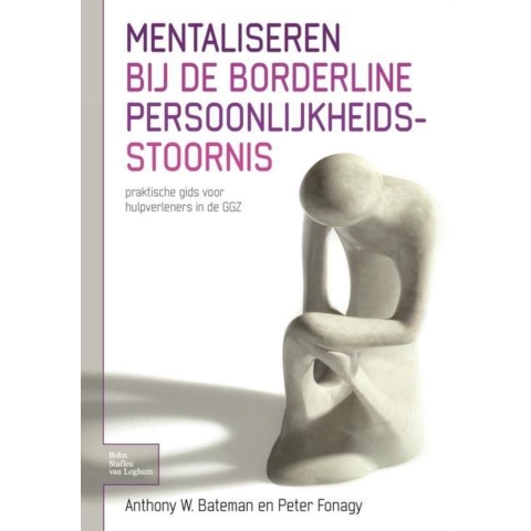 Mentaliseren bij de borderline persoonlijkheidsstoornis (Paperback)