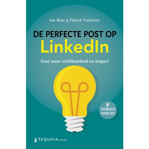 De perfecte post op LinkedIn (Paperback)