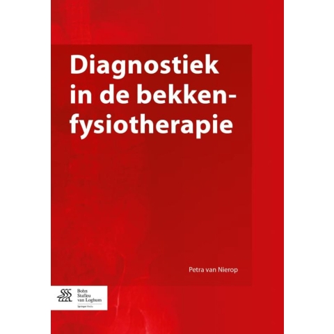 Diagnostiek in de bekkenfysiotherapie (Paperback)