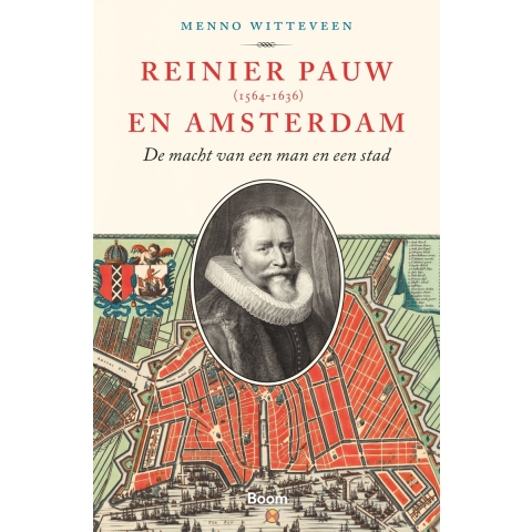 Reinier Pauw en Amsterdam (1564-1636) (Paperback)