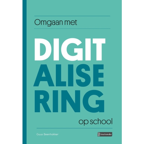 Omgaan met digitalisering op school (Paperback)