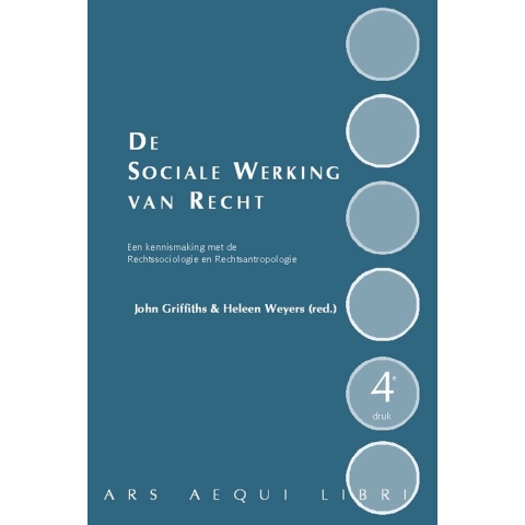 De sociale werking van recht (Paperback)