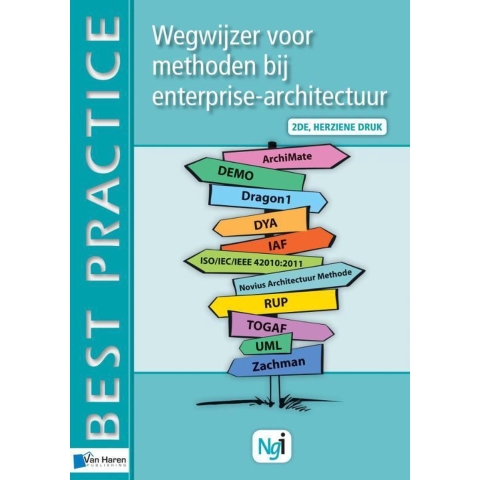 Wegwijzer voor methoden bij enterprise-architectuur 2de herziene druk (Paperback)